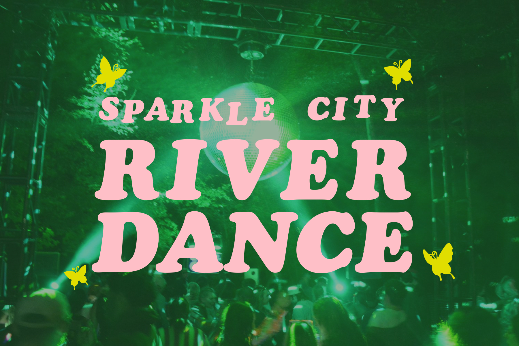 [TICKET /GIVEAWAY] Sparkle City River Dance | Aug. 21-23 @ Bone’s Kayak & Campground